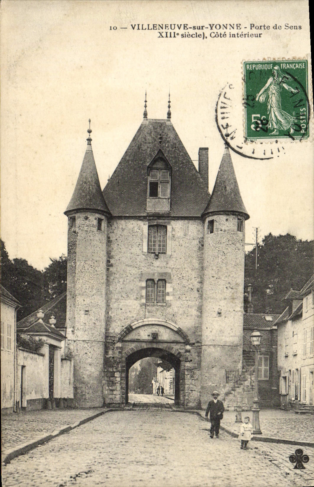 CPA Villeneuve Sur Yonne Porte De Sens Cote interieur