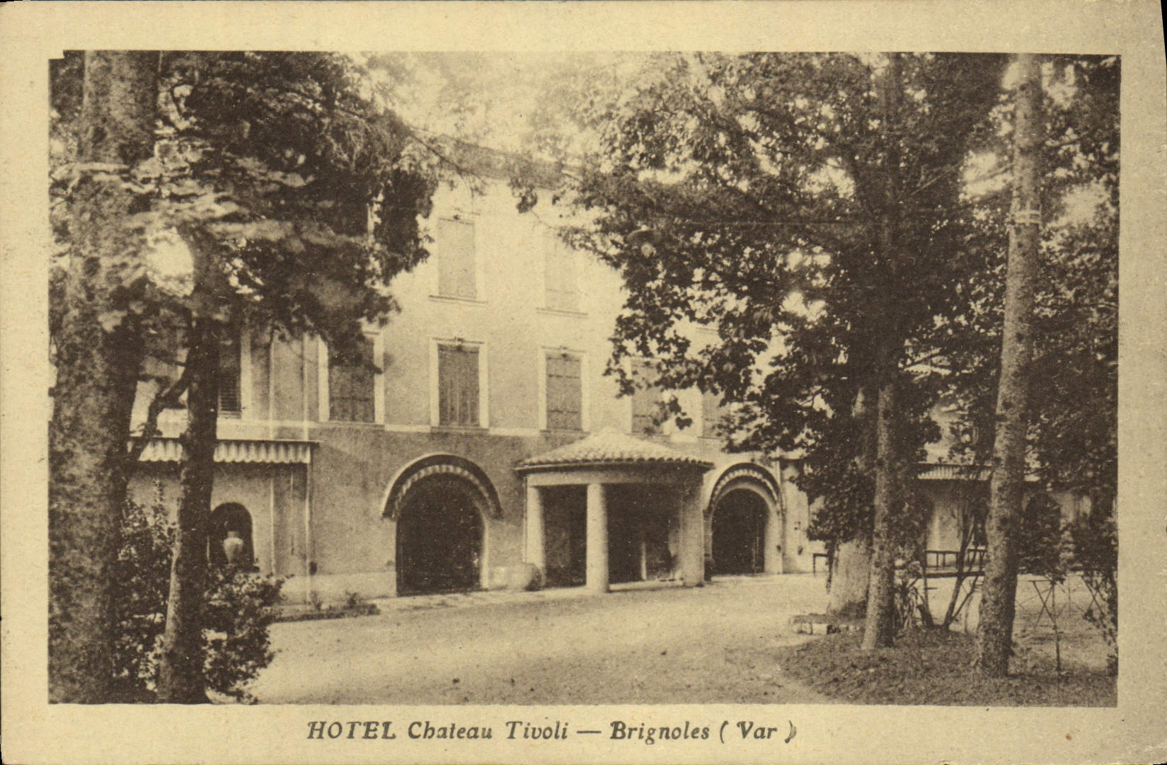 CPA Hotel Chateau Tivoli Brignoles