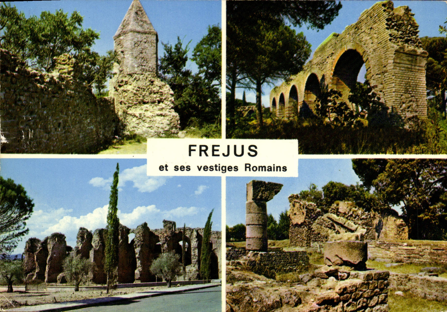 CPM Frejus Et Ses Ruines Romaines Aqueduc Arenes Theatre Lanterne d'Auguste
