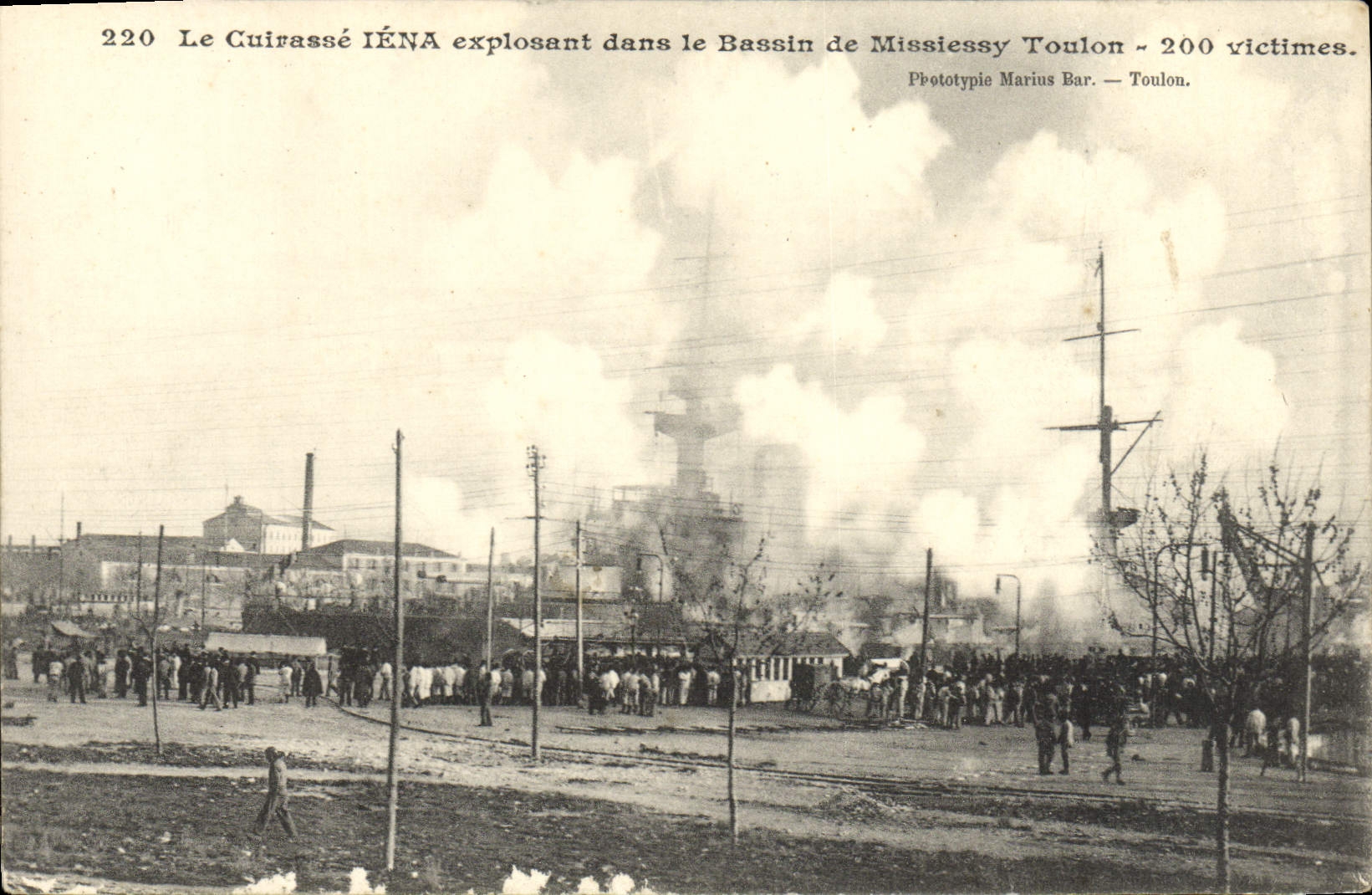 VINTAGE POSTCARD the Iena Armor exploding in the Basin of Missiessy Toulon 200 victims Boat
