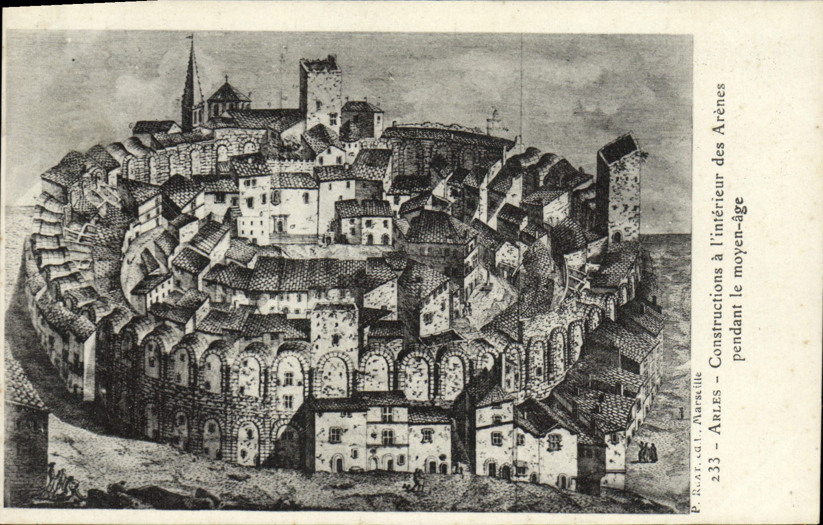 VINTAGE POSTCARD Arles On the Rhone Constructions inside arena during the Middle Ages