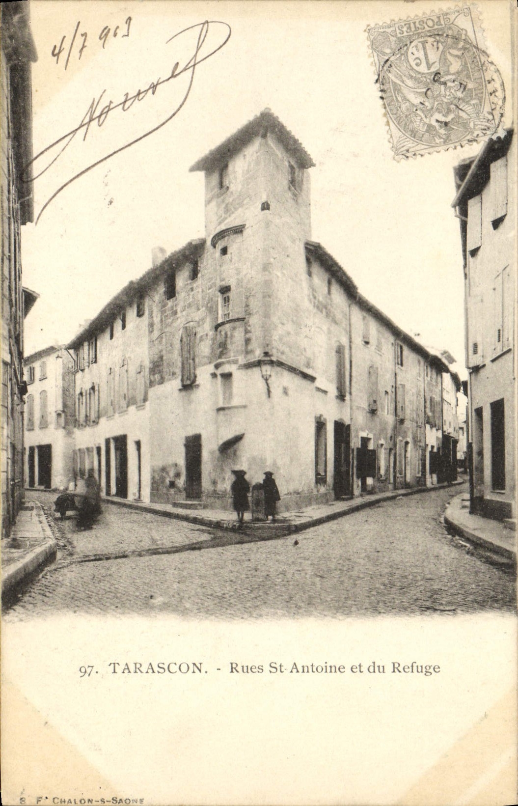 CPA Tarascon Ruse St Antoine et Du Refuge