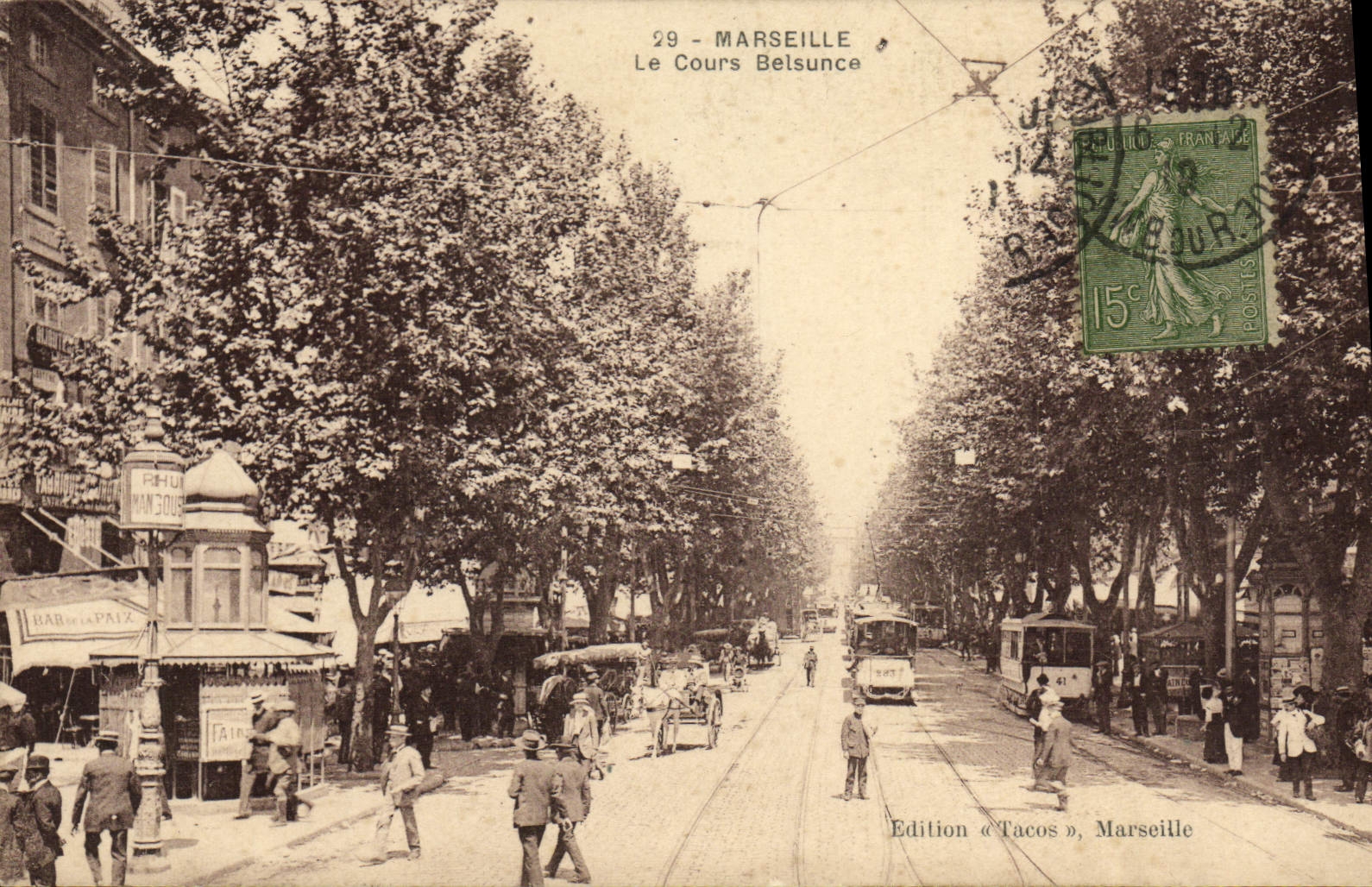 CPA Marseille Le Cours Belsunce 