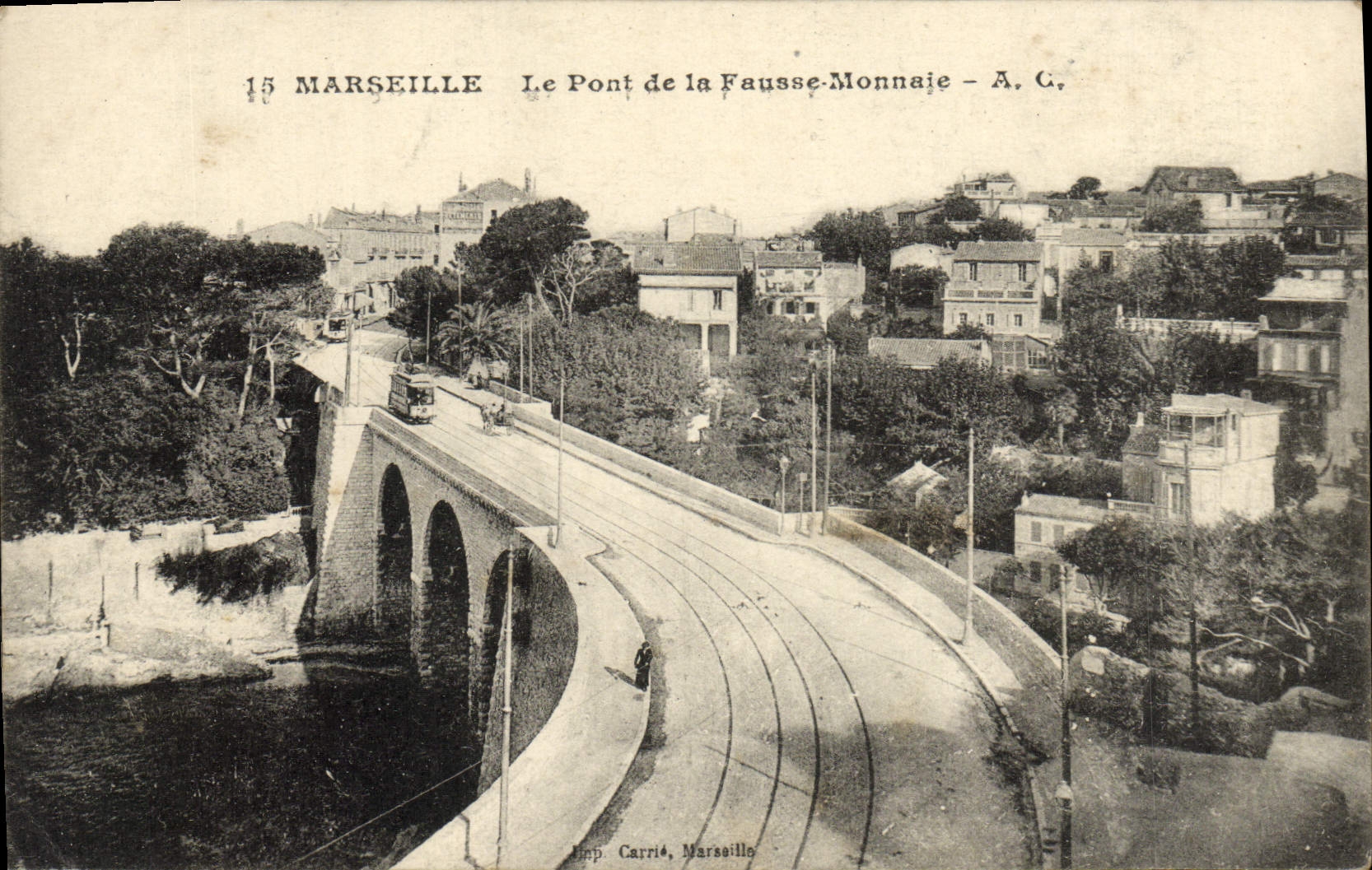 CPA Marseille le pont de la fausse monnaie