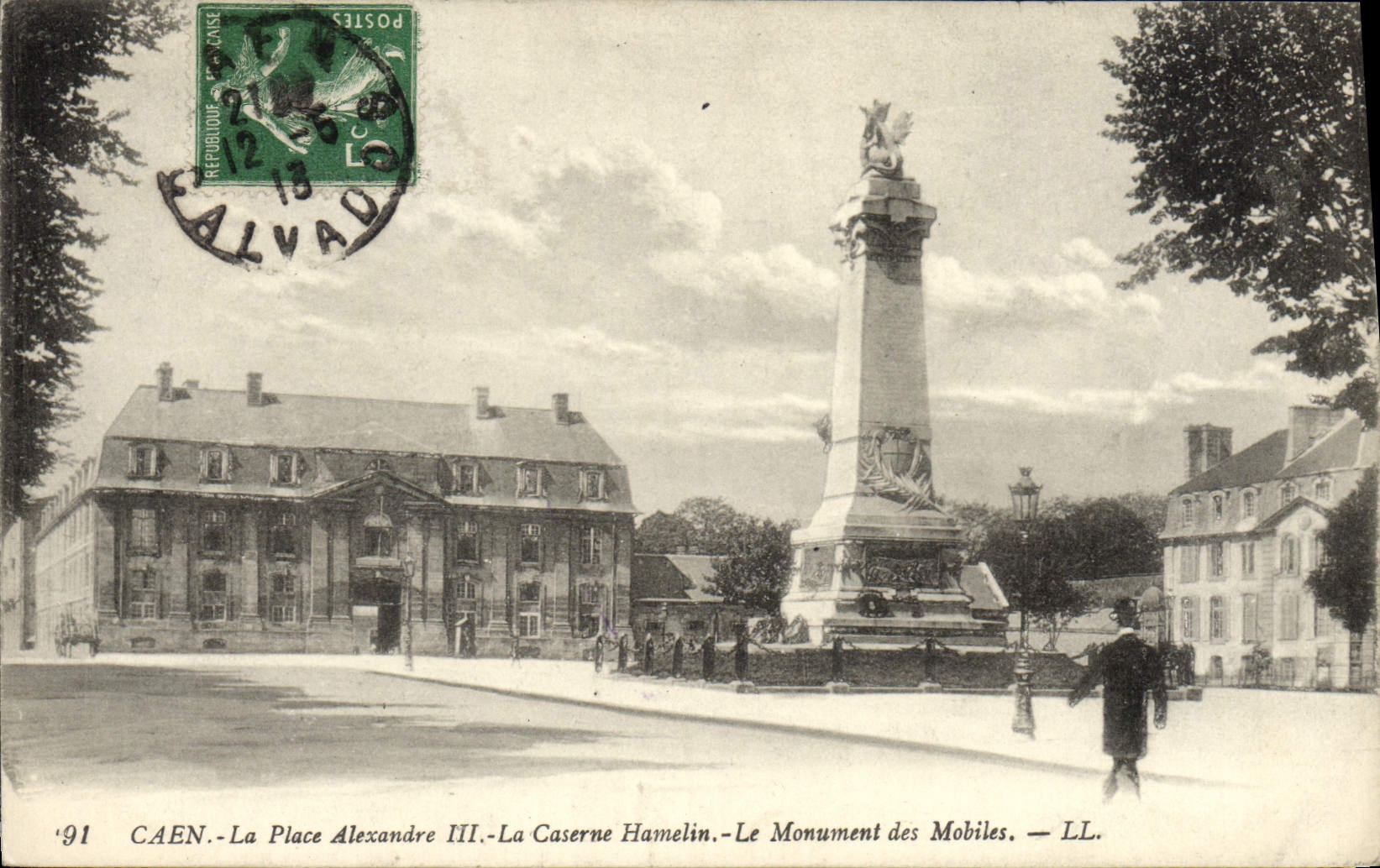 CPA Caen La Place Alexandre III Caserne Hamelin et monument des Mobiles Militaria