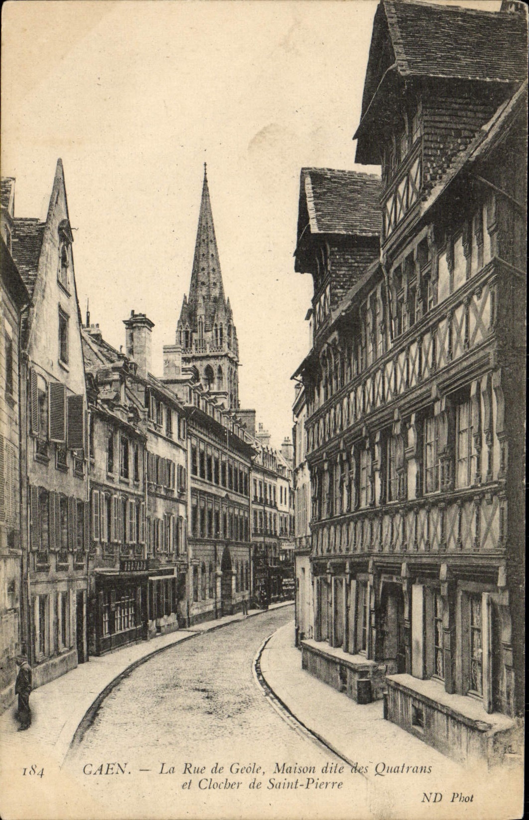 POSTAL Caen de la VENDIMIA la calle de la casa de la cárcel sabida en fecha Quatrans y Clocher del Saint Pierre