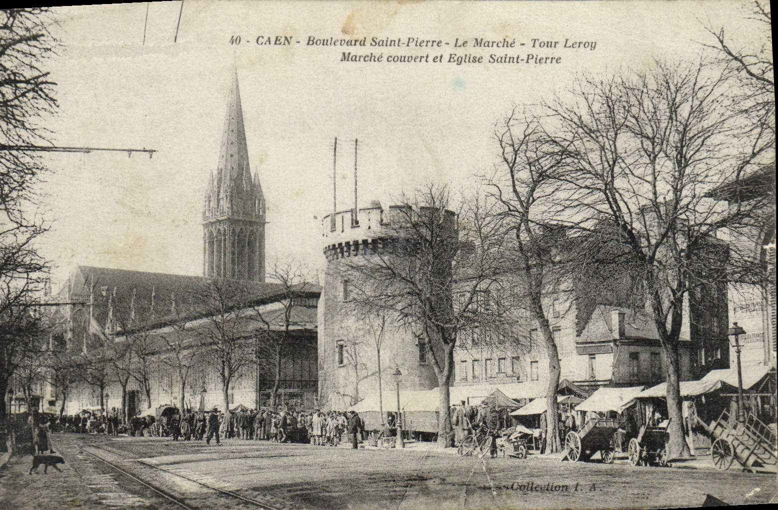 CPA Caen Boulevard Saint Pierre Le Marche Tour Leroy Marche couvert et Eglise Saint Pierre
