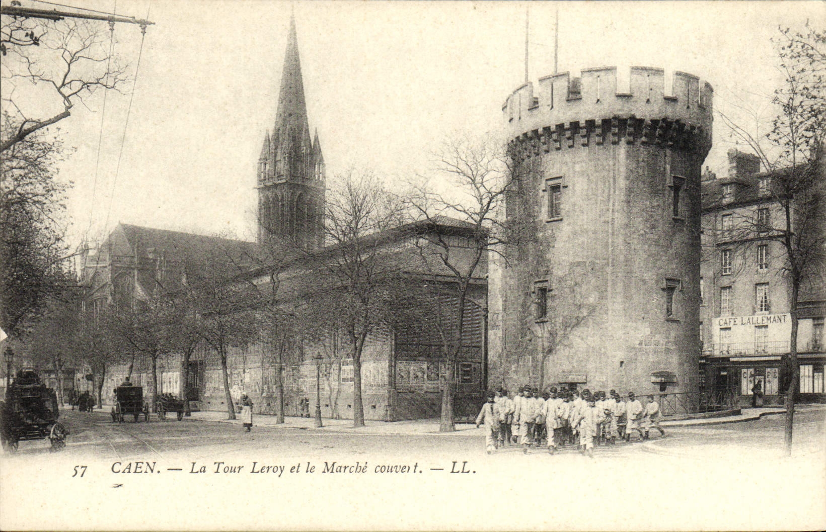CPA Caen La Tour Leroy et le Marche couvert Soldats Militaria