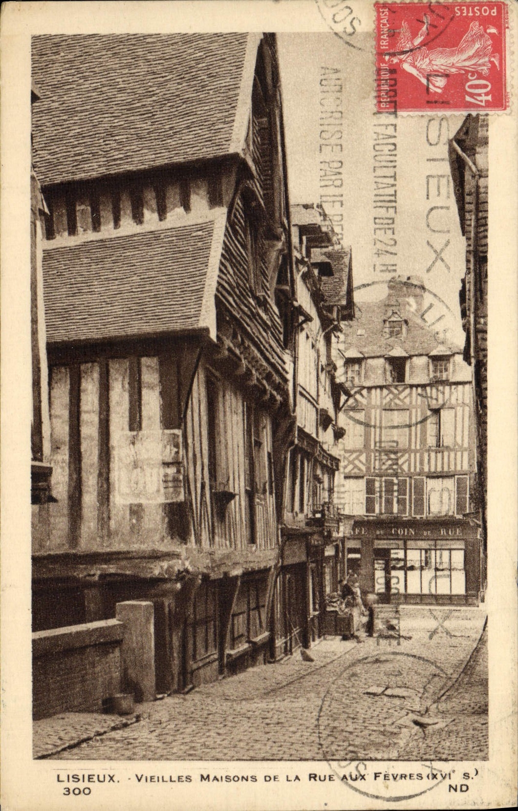 CPA Lisieux vieilles maisons de la rue aux Fevres