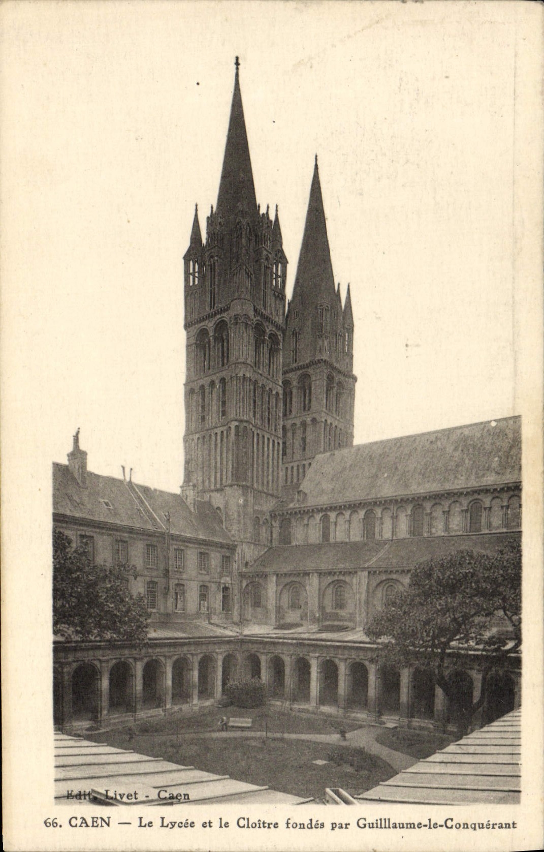 CPA Caen Le Lycee et le Cloitre Fondes par Guillaume le Conquerant