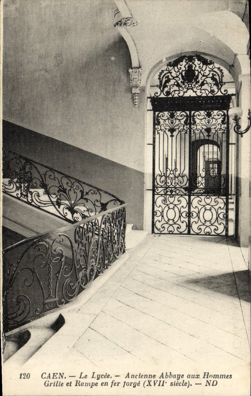 CPA Caen Le Lycee Ancienne Abbaye aux Hommes Grille et Rampe en fer forge