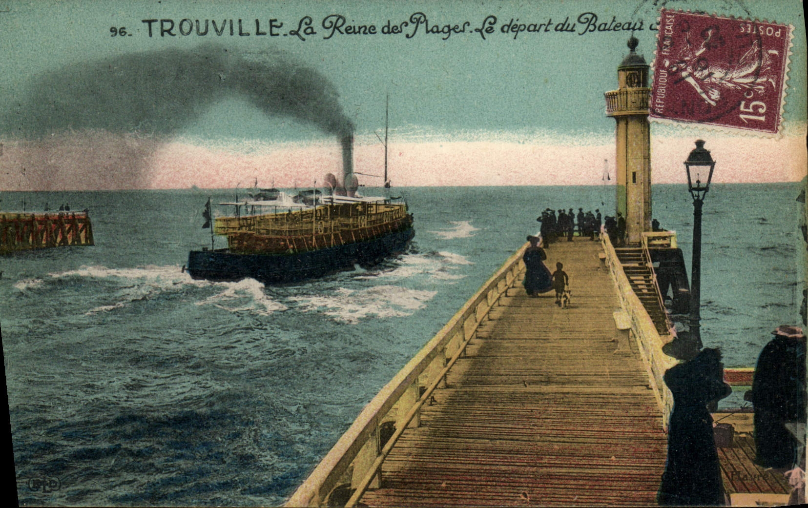 POSTAL Trouville de la VENDIMIA la reina de las playas la salida del barco