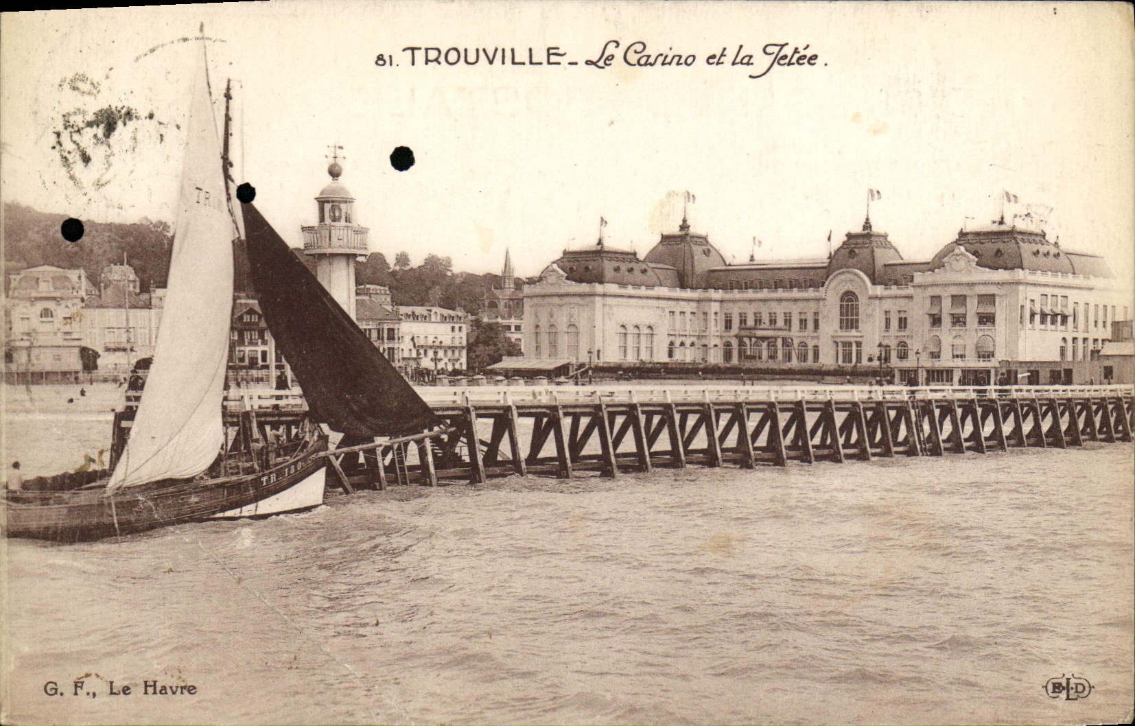 POSTAL Trouville de la VENDIMIA el casino y el barco del embarcadero