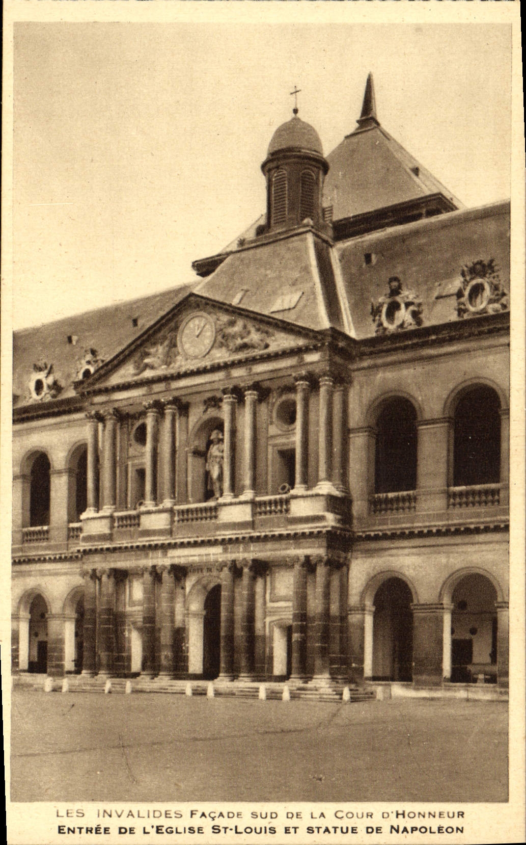 VINTAGE POSTCARD Paris the Invalids Southern Frontage Of the Main courtyard Entered of the church Saint Louis and statue of Napoleon