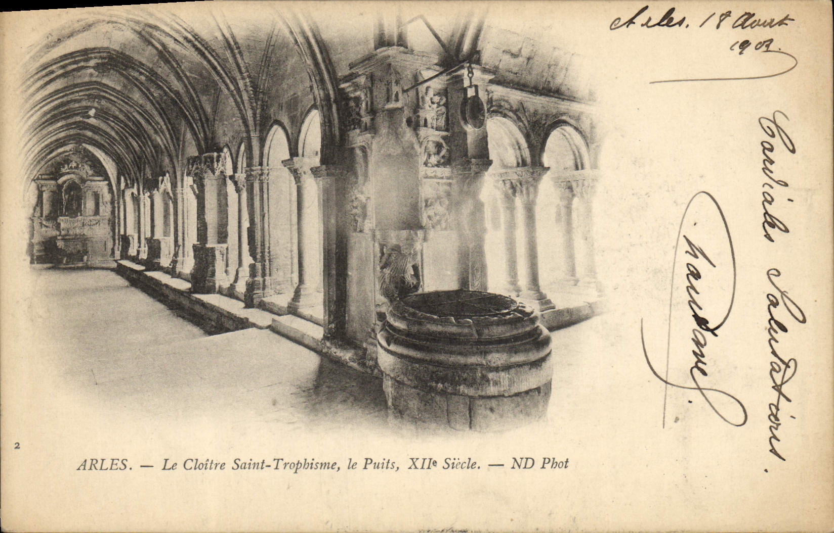 VINTAGE POSTCARD Arles the Holy Cloister Trophism the Well