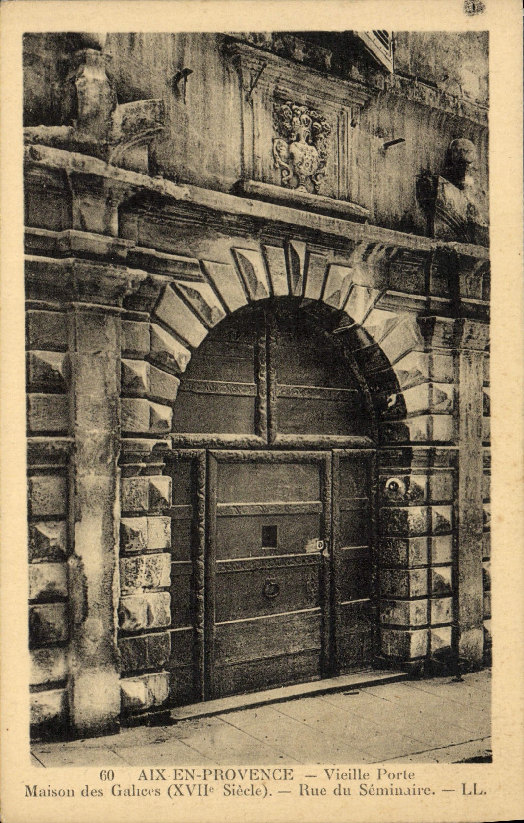 CPA Aix en Provence Vieille Porte Maison des Galices Rue du Seminaire