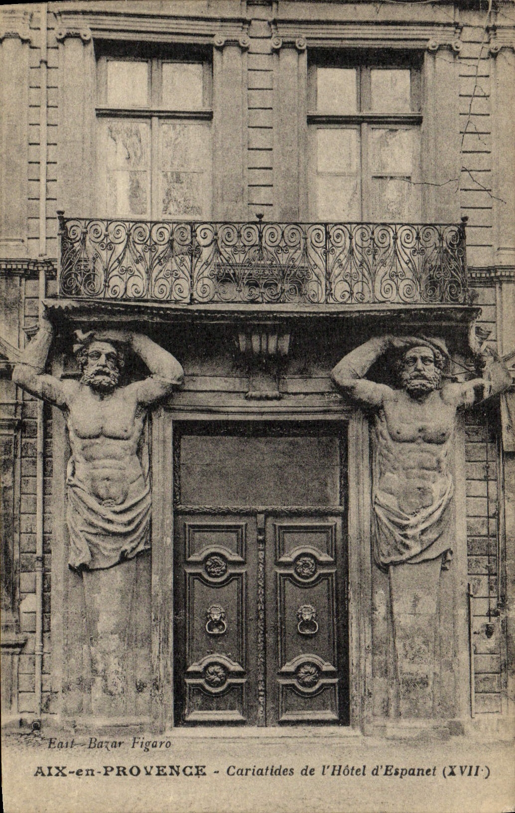 CPA Aix en Provence Cariatides de L'Hotel d'Espanet