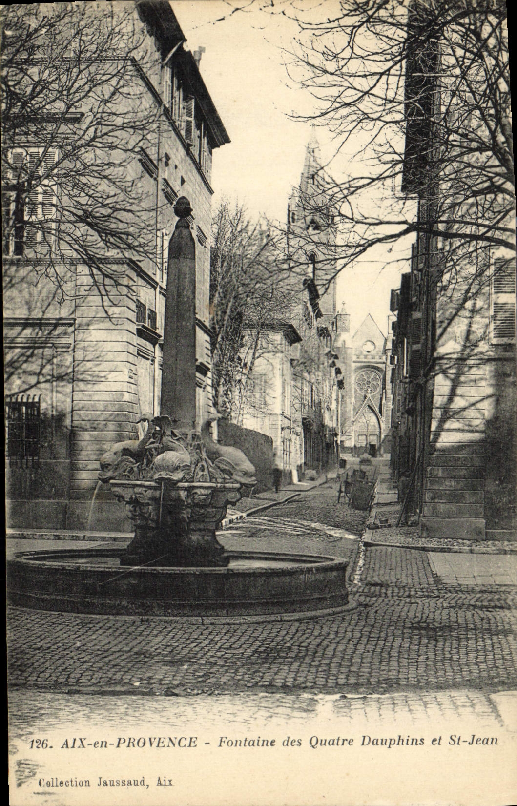 CPA Aix en Provence Fontaine des Quatre Dauphins et St Jean