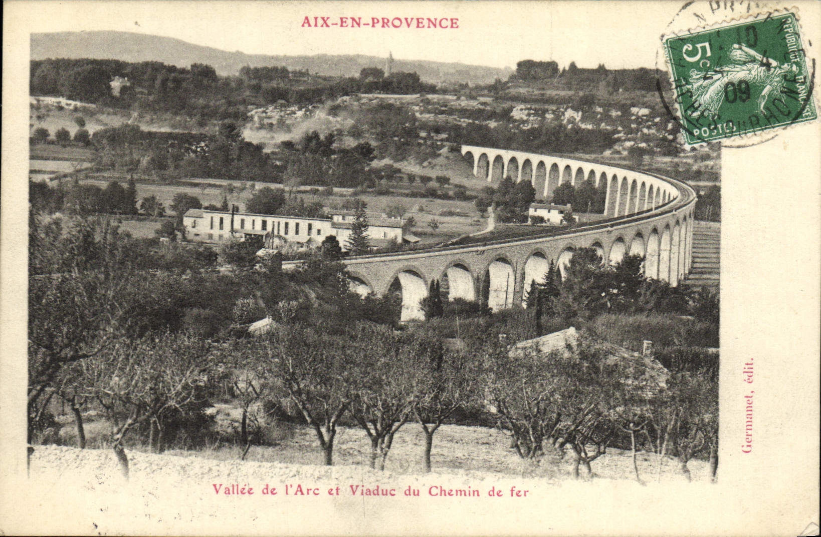 Aix de la POSTAL de la VENDIMIA en el valle de Provence del arco y del viaducto del ferrocarril