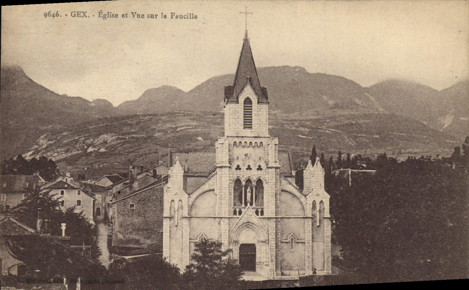 VINTAGE POSTCARD Gex Church and Vue on the Sickle