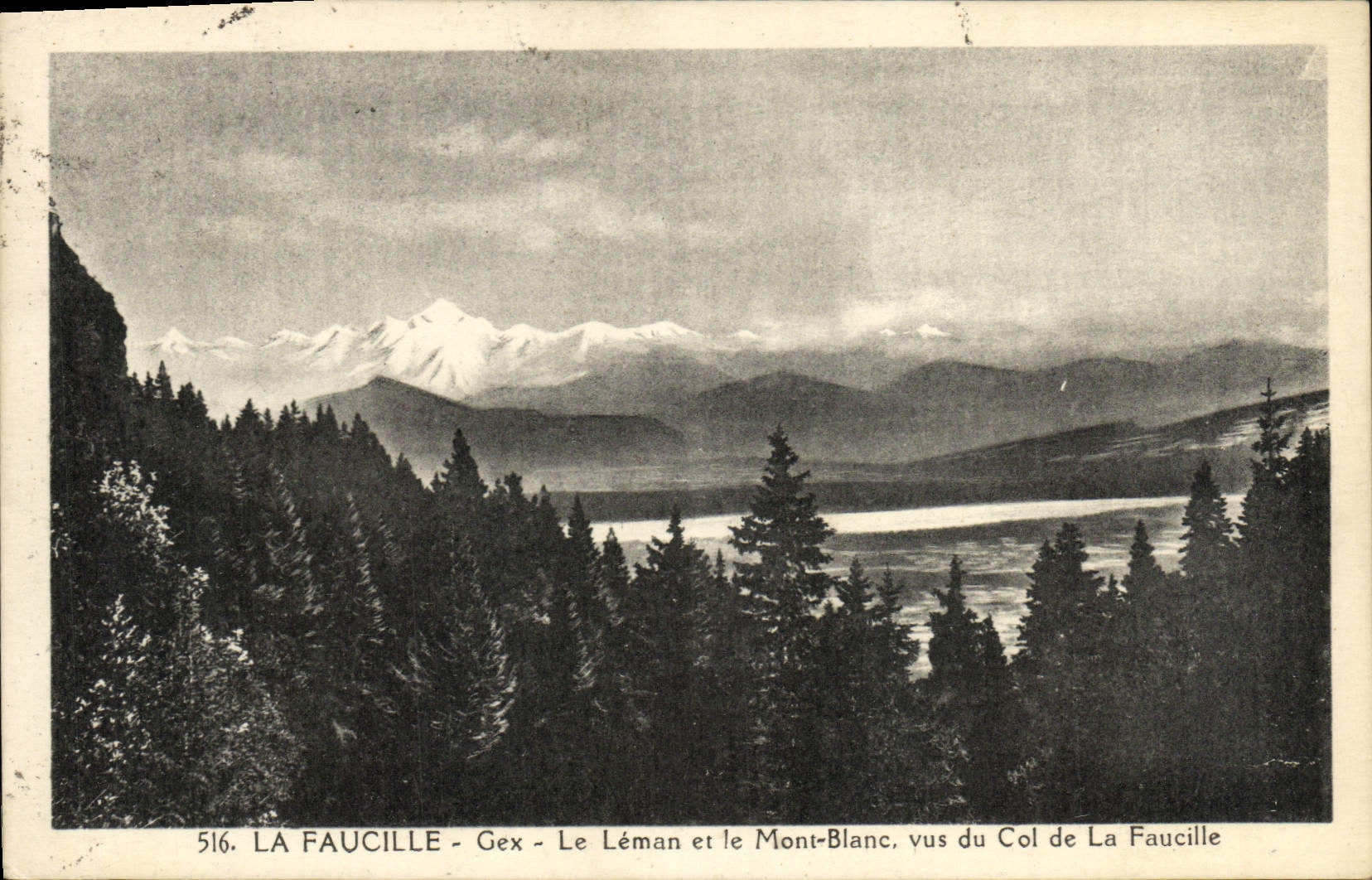 VINTAGE POSTCARD Gex the Sickle Leman and Mont Blanc Seen of the Collar of the Sickle