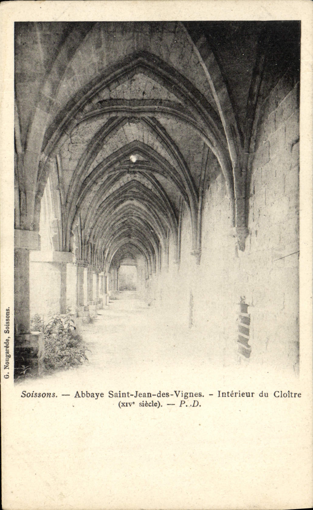 VINTAGE POSTCARD Soissons Abbey Interior Jean Saint of the Vines of the Cloister
