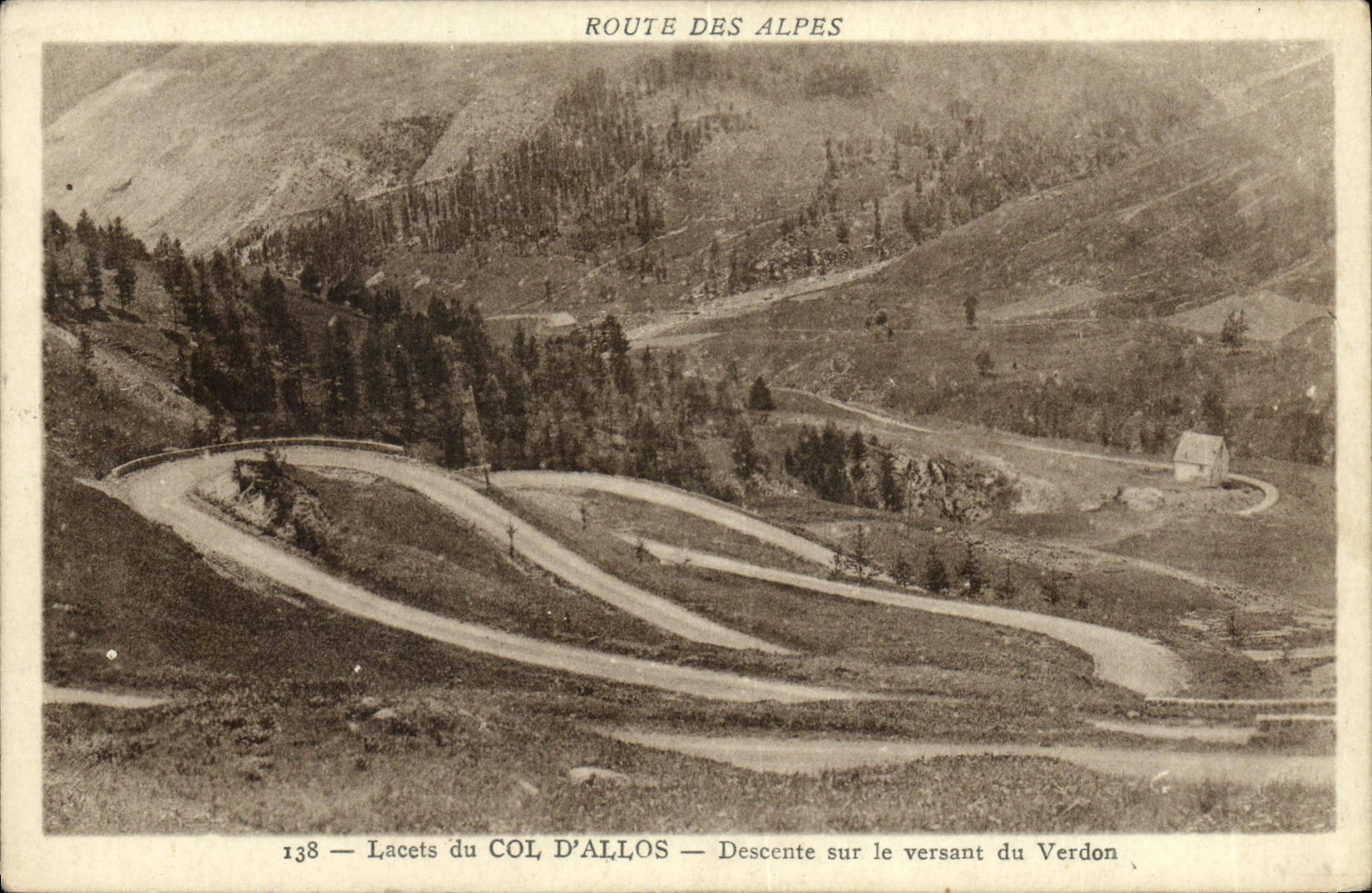 VINTAGE POSTCARD Road Of the Alps Laces Of the Ale Descent Collar On the Slope Of the Verdon