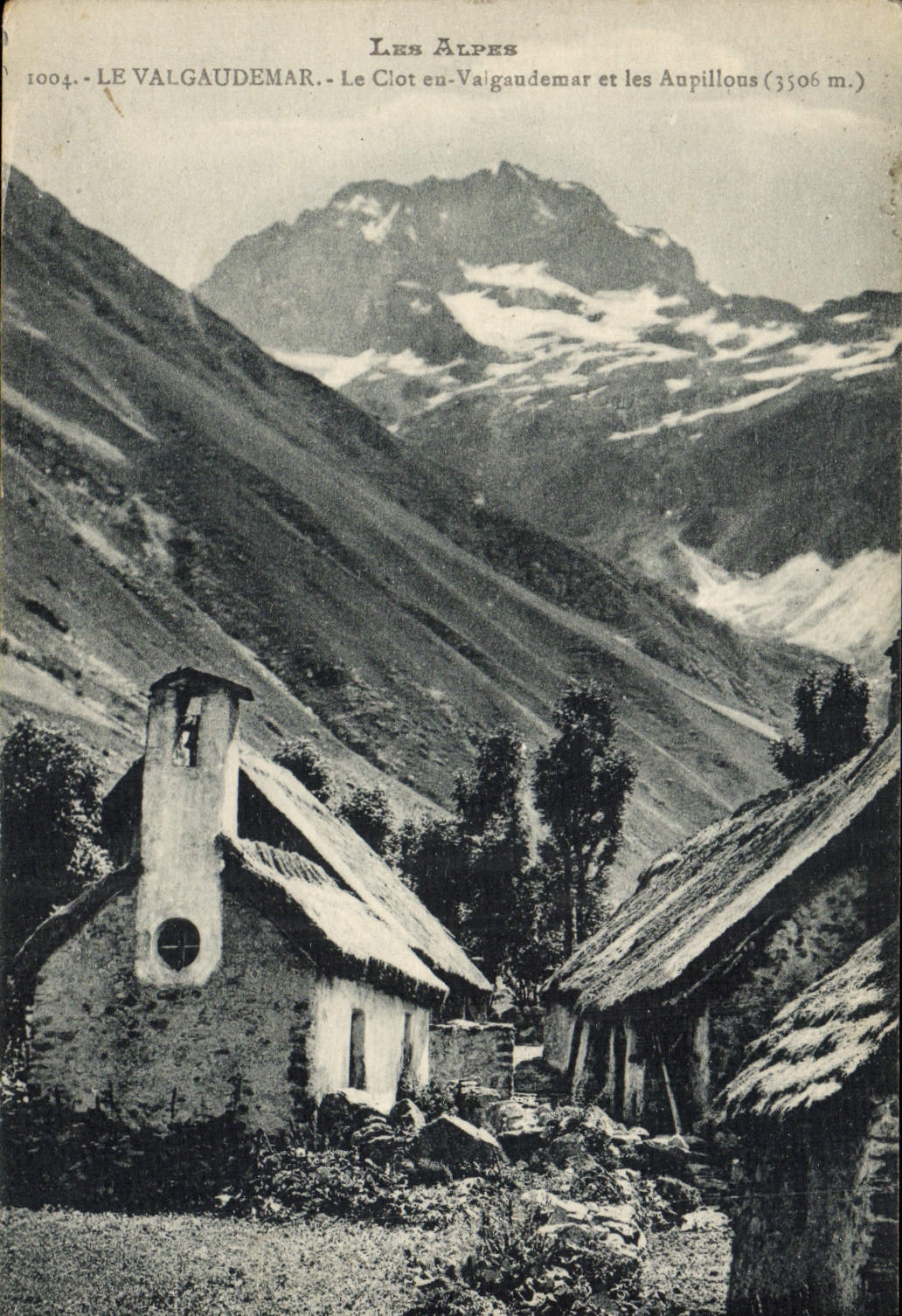 VINTAGE POSTCARD the Alps Valgaudemar Closes It In Valgaudemar And Aupillons