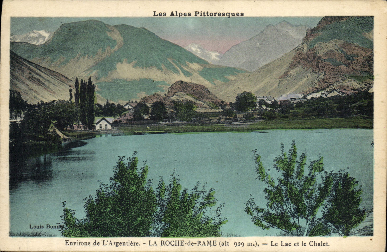 CPA Les Alpes Pittoresques Environs De L'Argentiere La Roche De Rame Le Lac Et Le Chalet