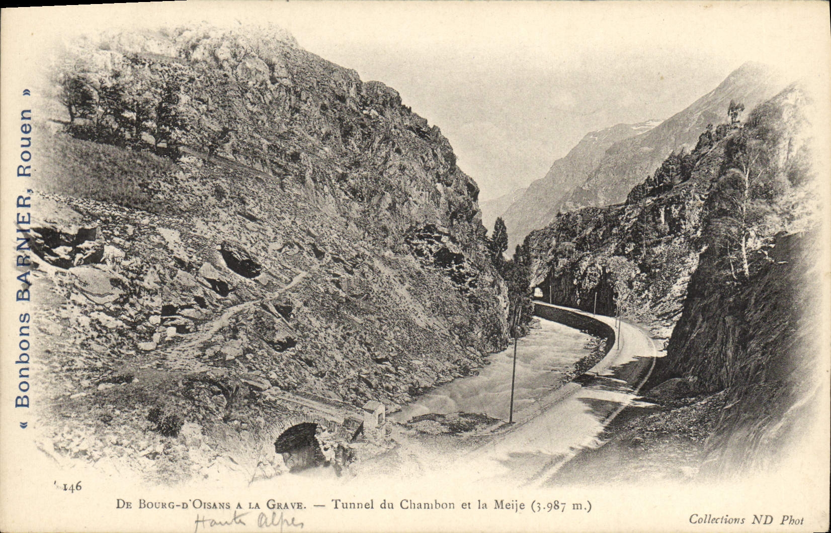 VINTAGE POSTCARD Of Borough D' Oisans in the Serious Tunnel Of Chambon And Meije