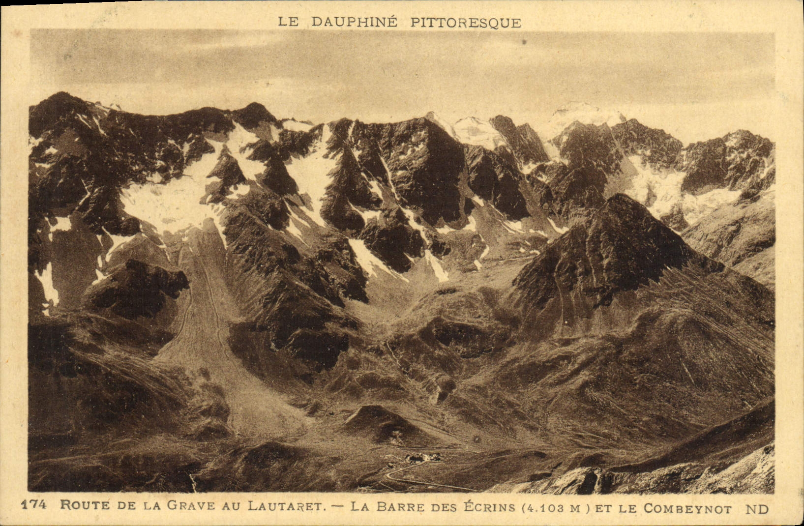 CPA Le Dauphine Pittoresque Route De La Grave Au Lautaret La Barre Des Ecrins et le Combeynot