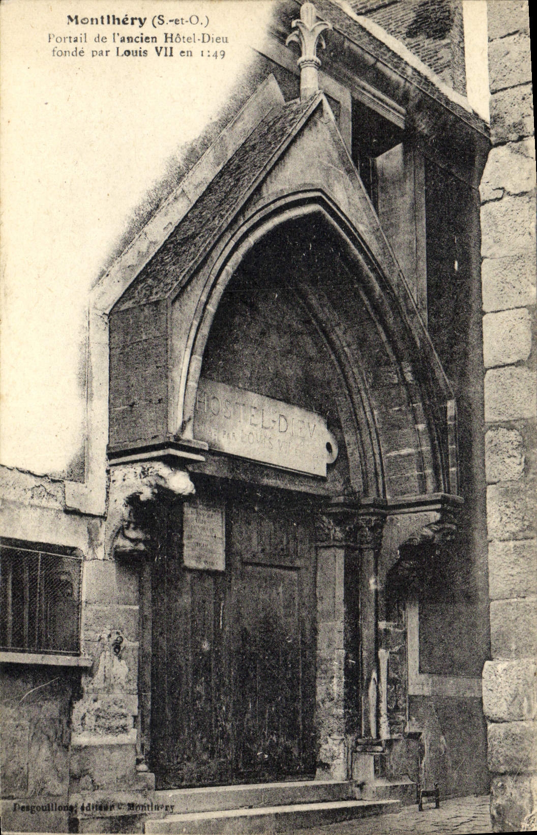 VINTAGE POSTCARD Montlhery Fortail Of the Old Hotel God