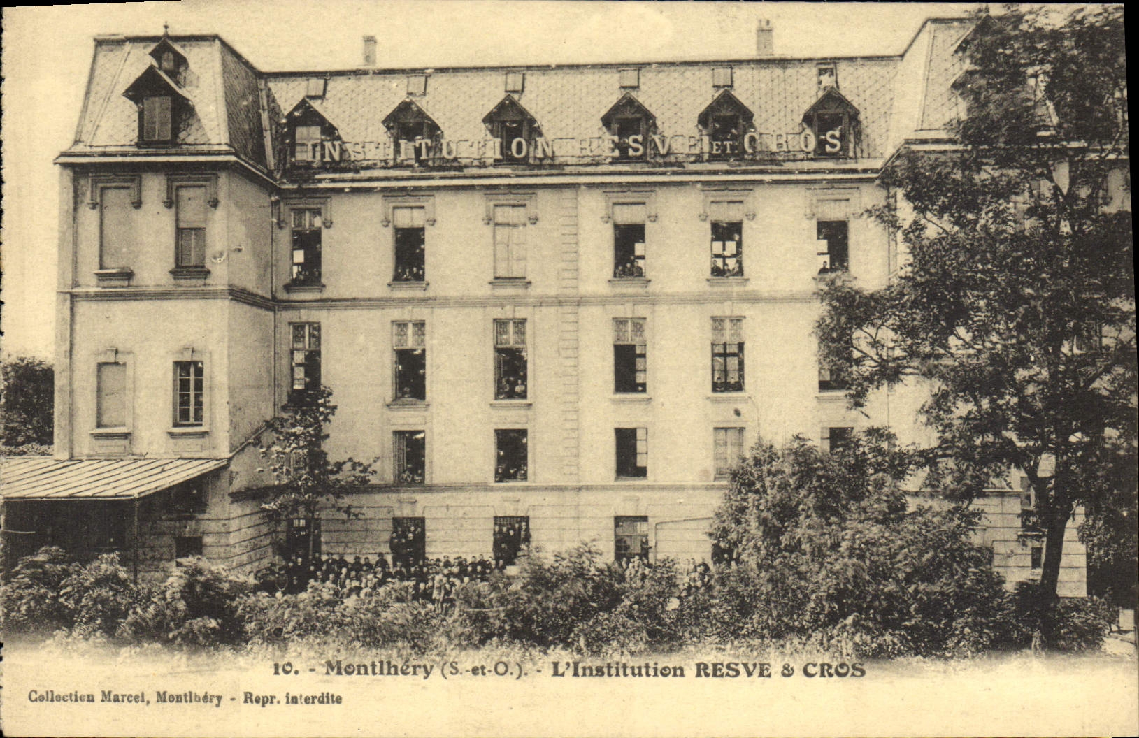 CPA Montihery L'Institution Resve & Cros