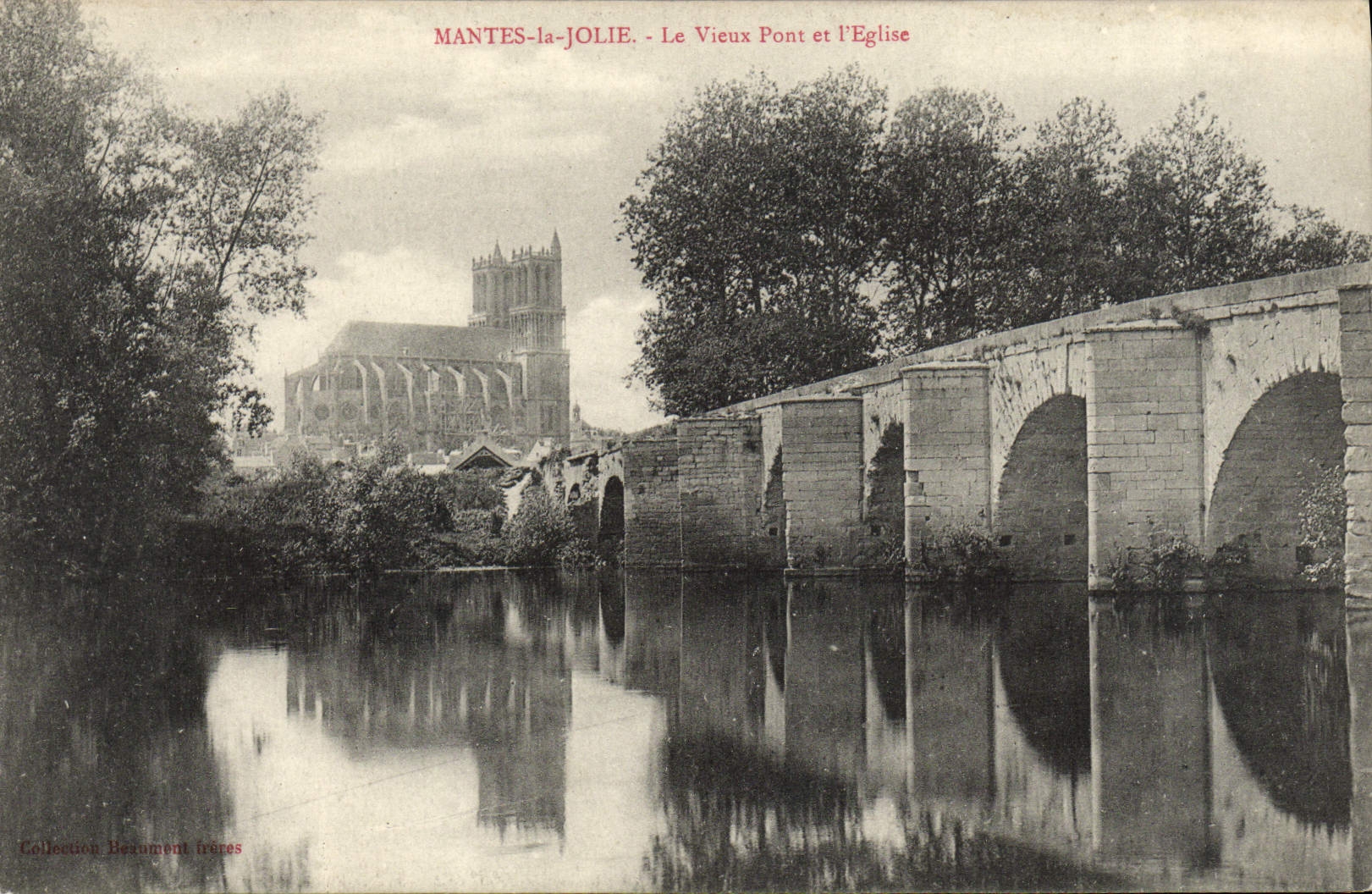 CPA Mantes la Jolie Le Vieux Pont et L'Eglise