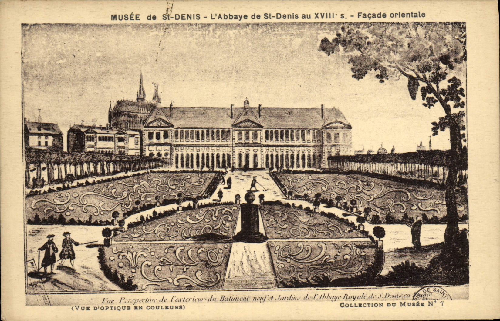 VINTAGE POSTCARD Museum of St Denis the Abbey of St Denis in XVlll S Eastern Frontage