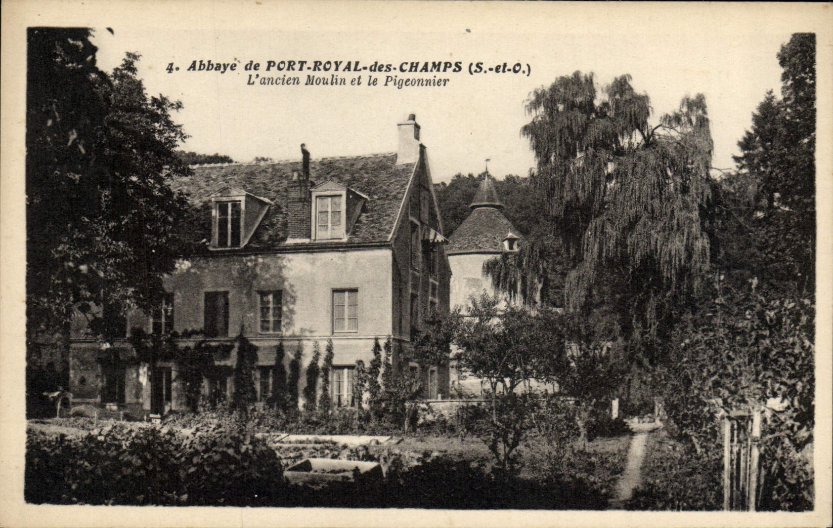 CPA Abbaye de Port Royal Des Champs L'Ancien Moulin Et Le Pigeonnier