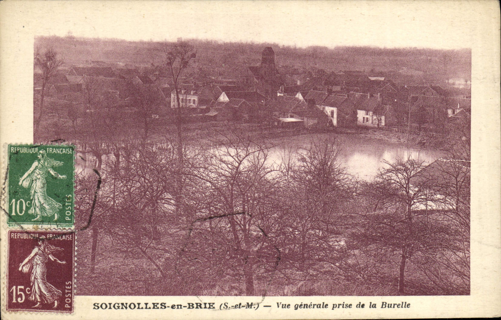 VINTAGE POSTCARD Soignolles In Brie View Taken Of Burelle