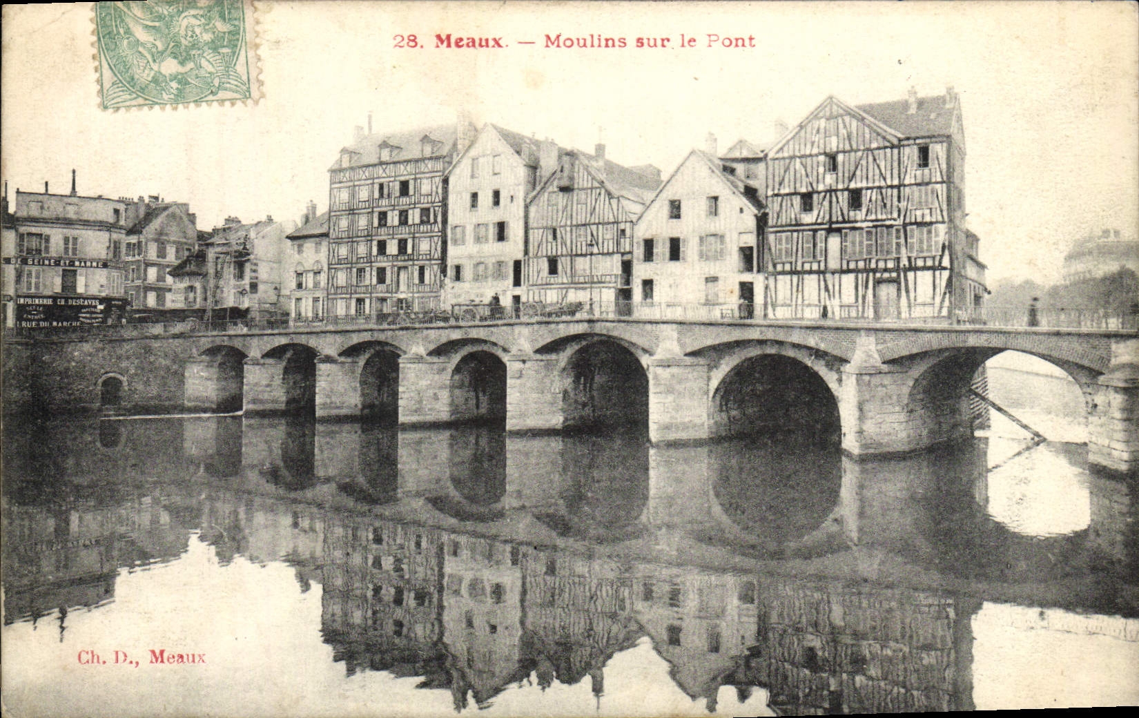 VINTAGE POSTCARD Meaux Moulins On the Bridge