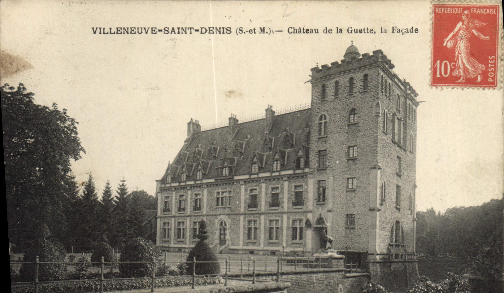 VINTAGE POSTCARD Villeneuve Saint Denis Castle Of Watches for the Frontage