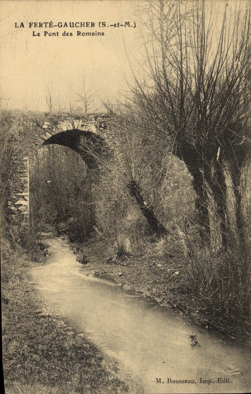 VINTAGE POSTCARD La Ferte Gaucher the Bridge Of the Romans