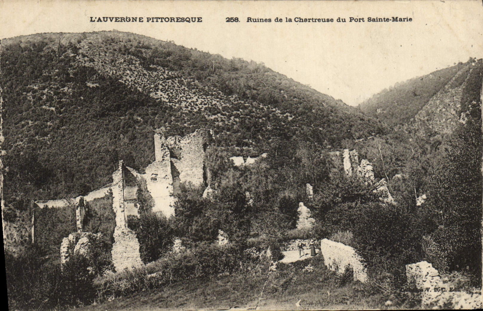 VINTAGE POSTCARD Picturesque Auvergne Ruins Of Chartreuse Of the Port Sainte Marie