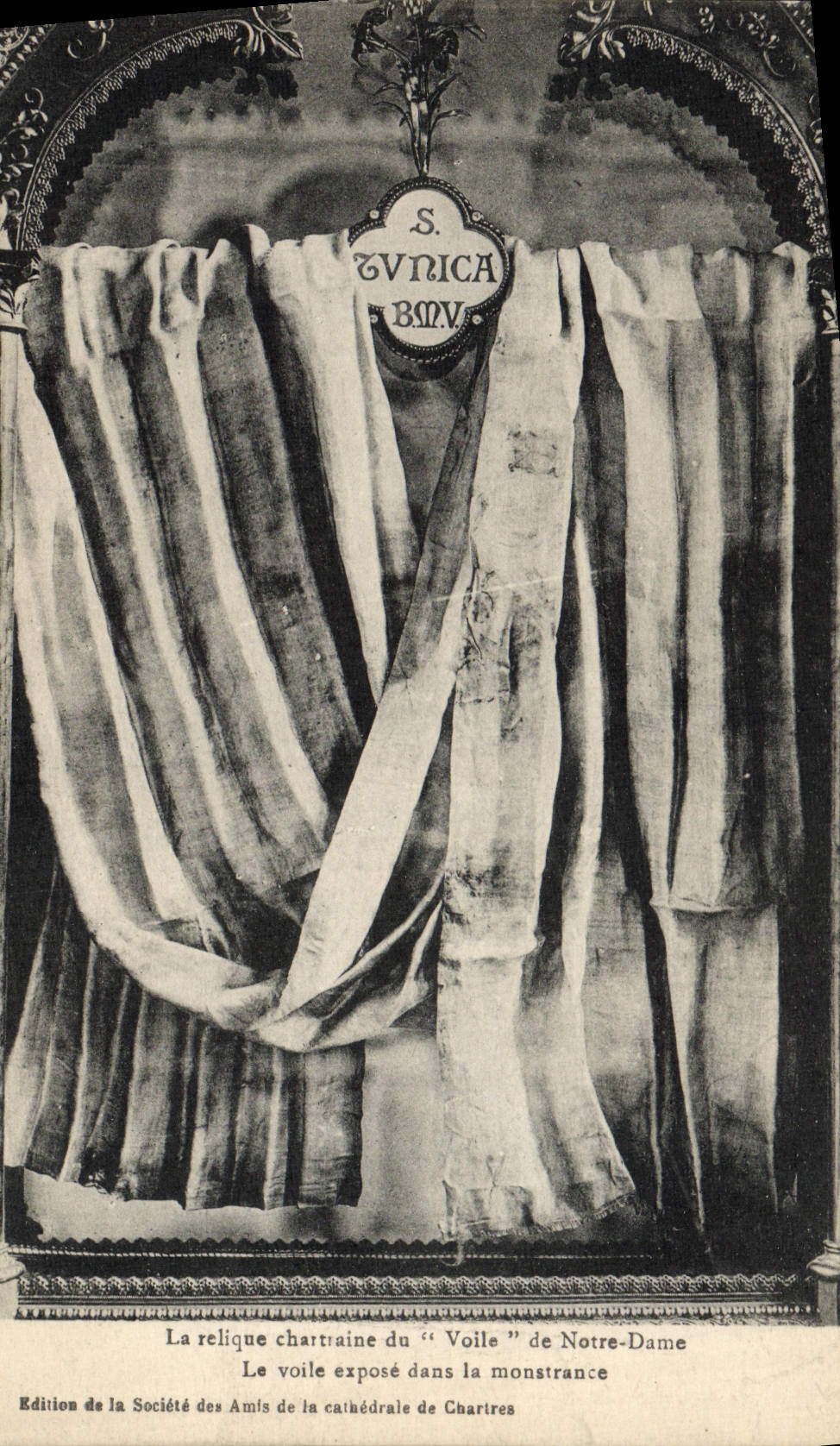 POSTAL de la VENDIMIA la reliquia Chartres-nativa del velo de Notre Dame que el velo expone en el monstrace