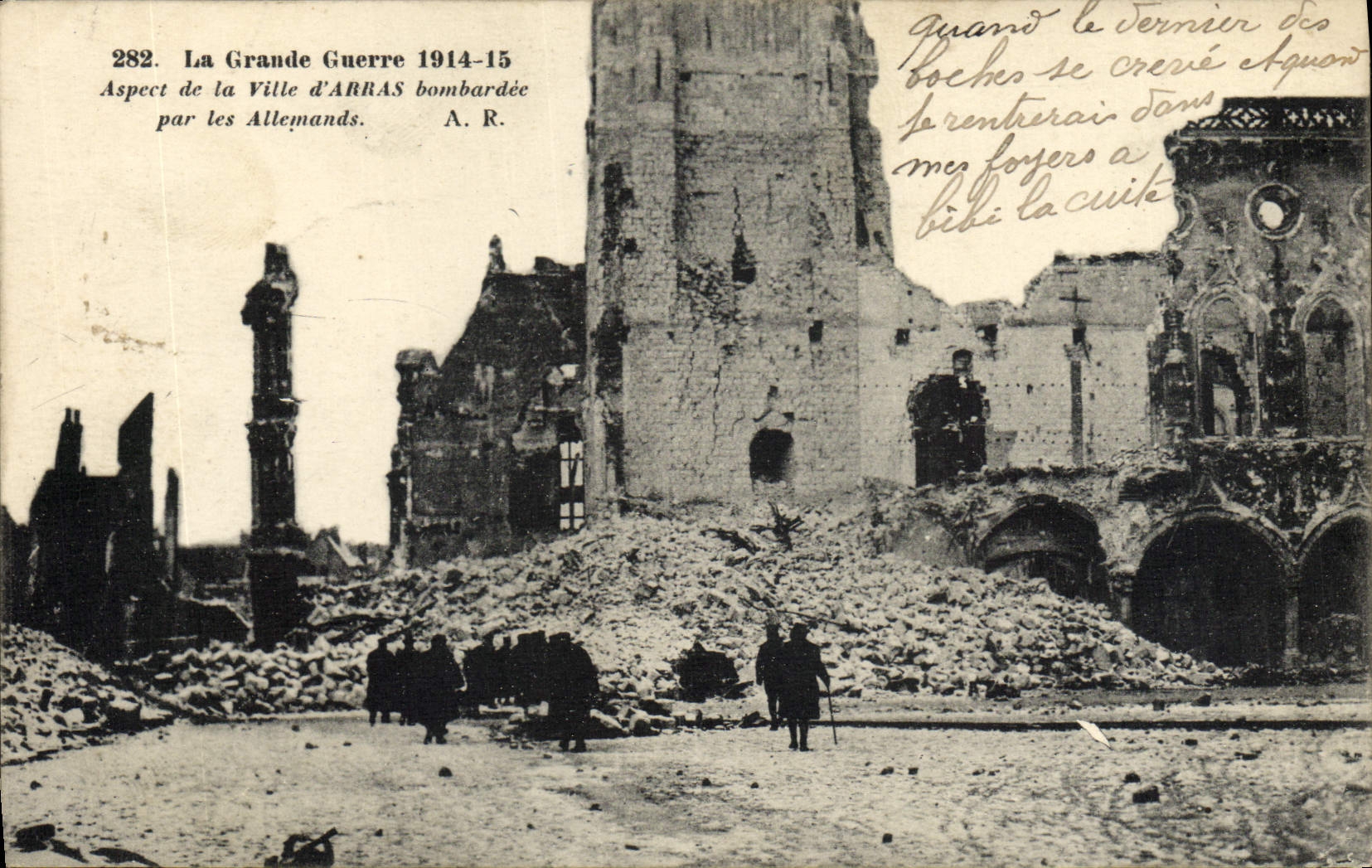 CPA La Grande Guerre Aspect De La Ville D'Arras Bombardee Par Les Allemands Militaria