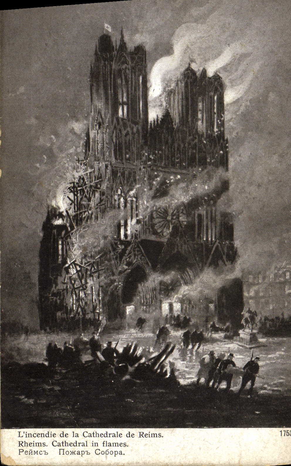 CPA L'Incendie De La Cathedrale De Reims Militaria