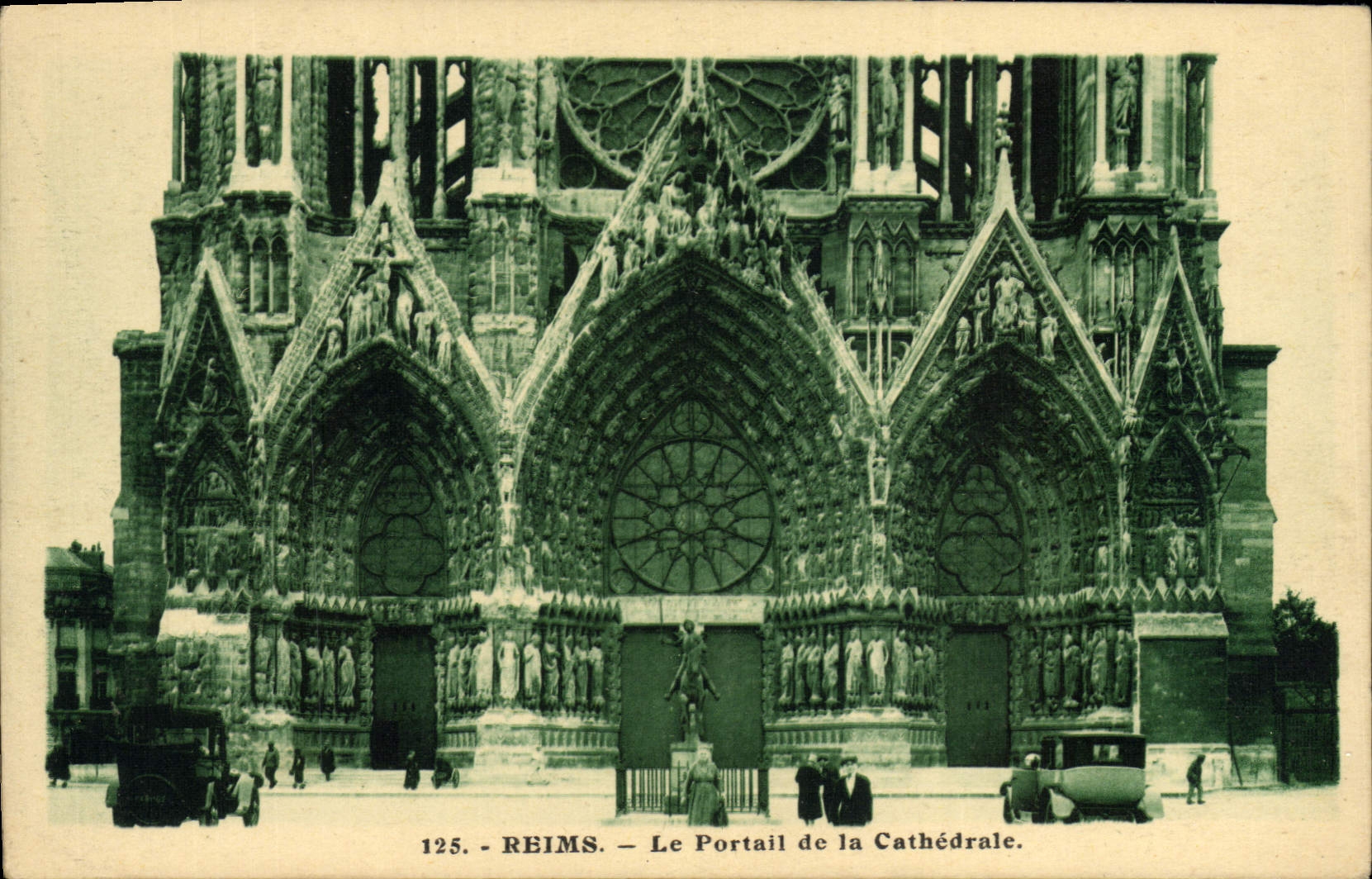 VINTAGE POSTCARD Rheims the Gate Of the Cathedral