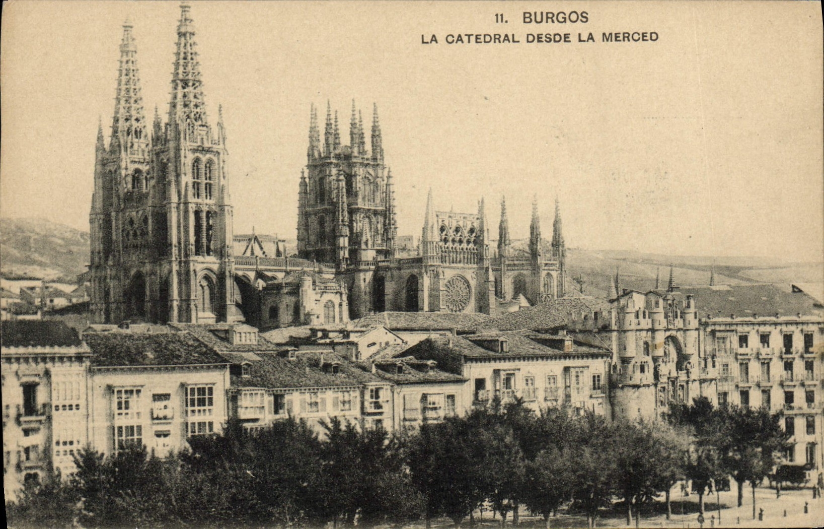 CPA Burgos La Catedral Desde La Merced