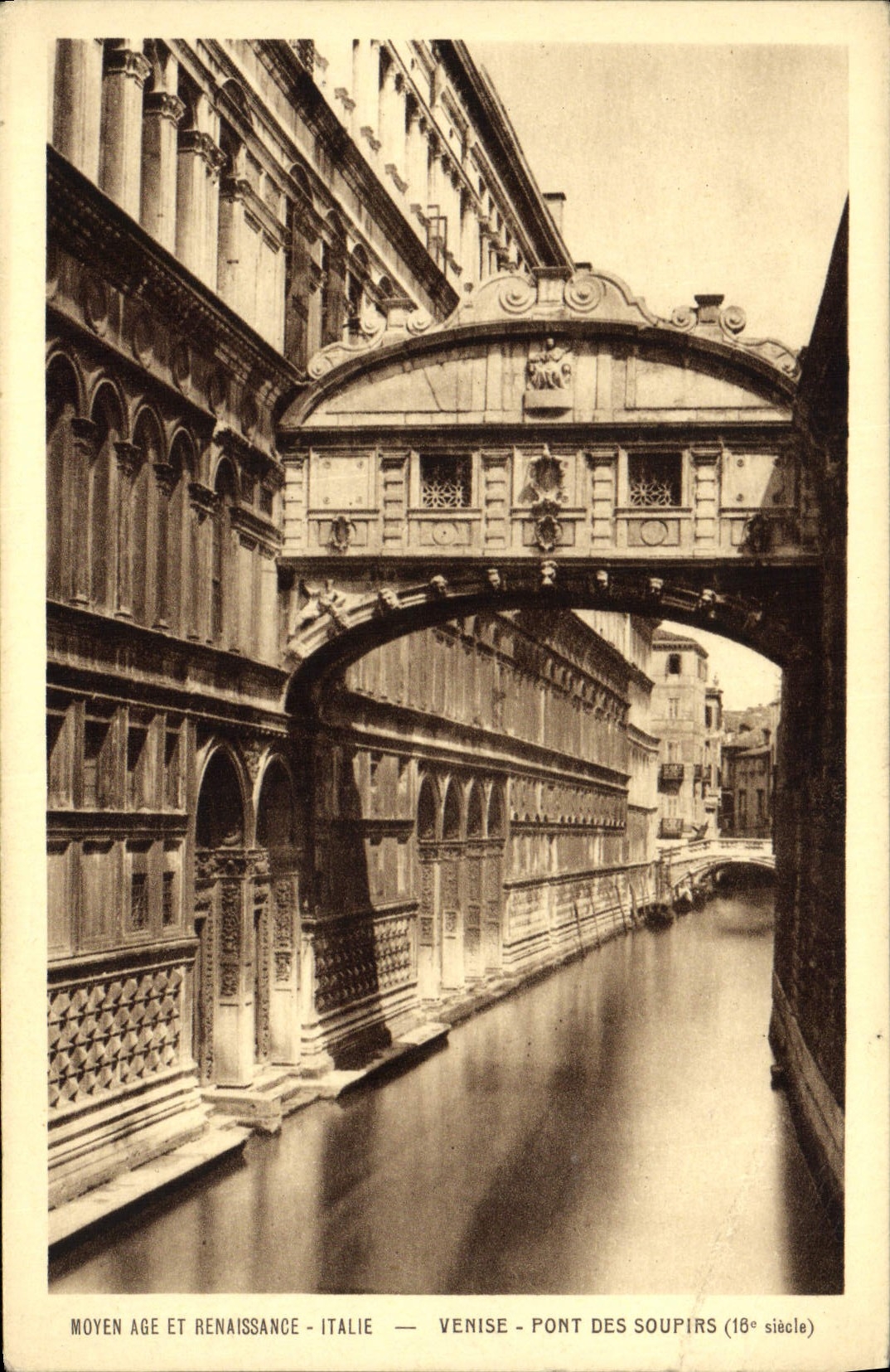 VINTAGE POSTCARD the Middle Ages And Renaissance Italy Venice Bridge Of the Sighs