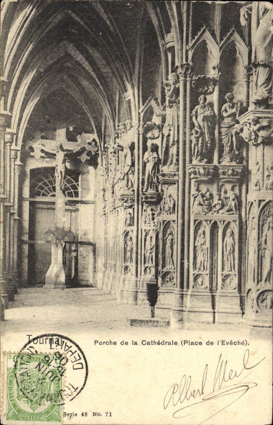 VINTAGE POSTCARD Tournai Porch of the Cathedral Places eveche