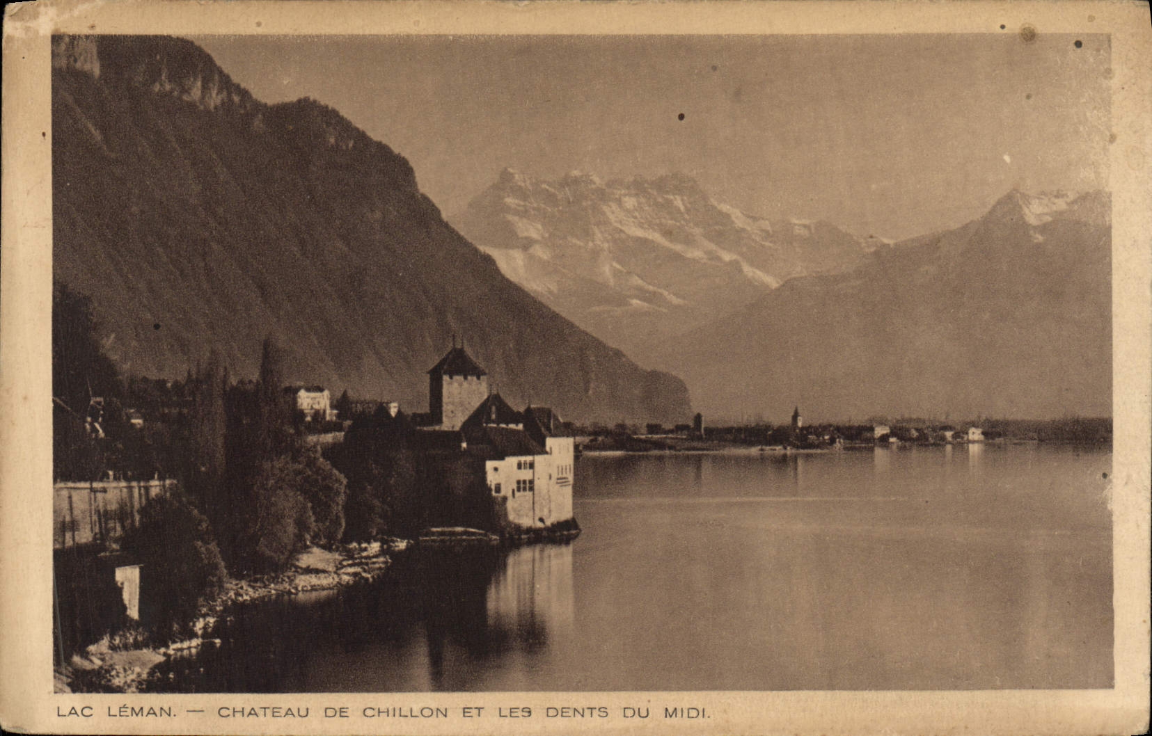CPA Lac Leman Chateau De Chillon Et Les Dents Du Midi