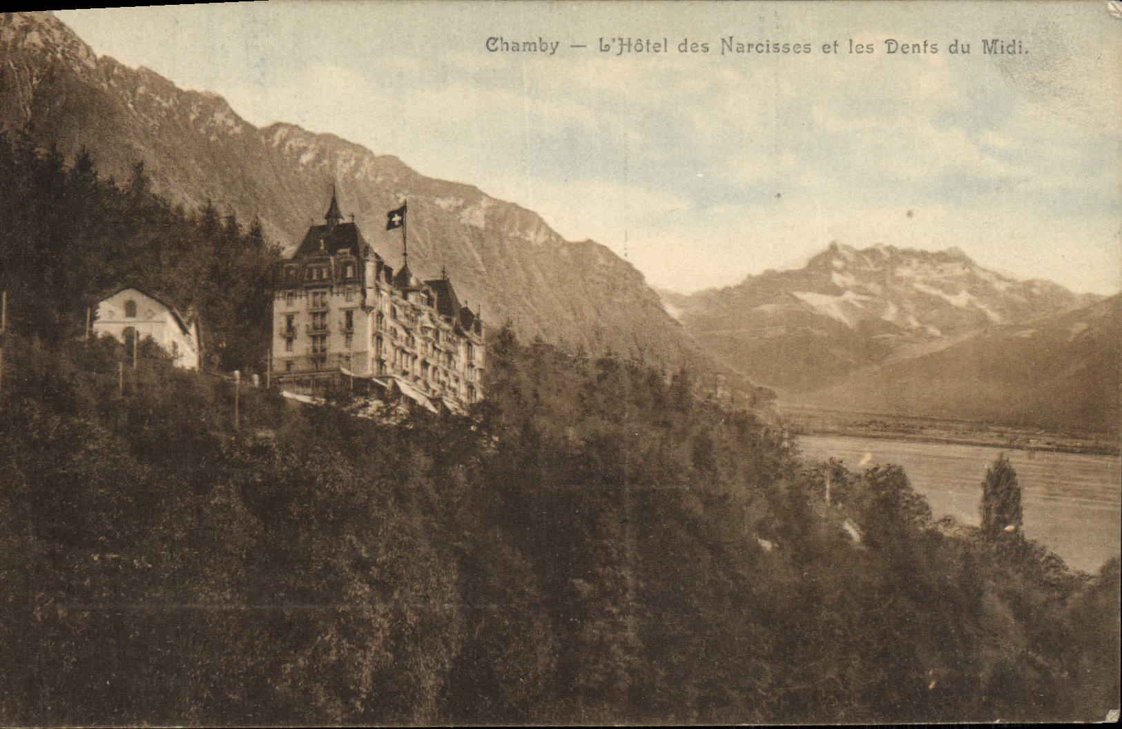 CPA Chamby L'Hotel des Narcisses et les Dents du Midi